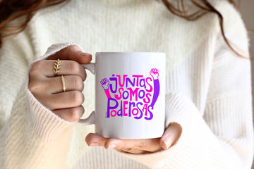 Taza Juntas Somos Poderosas