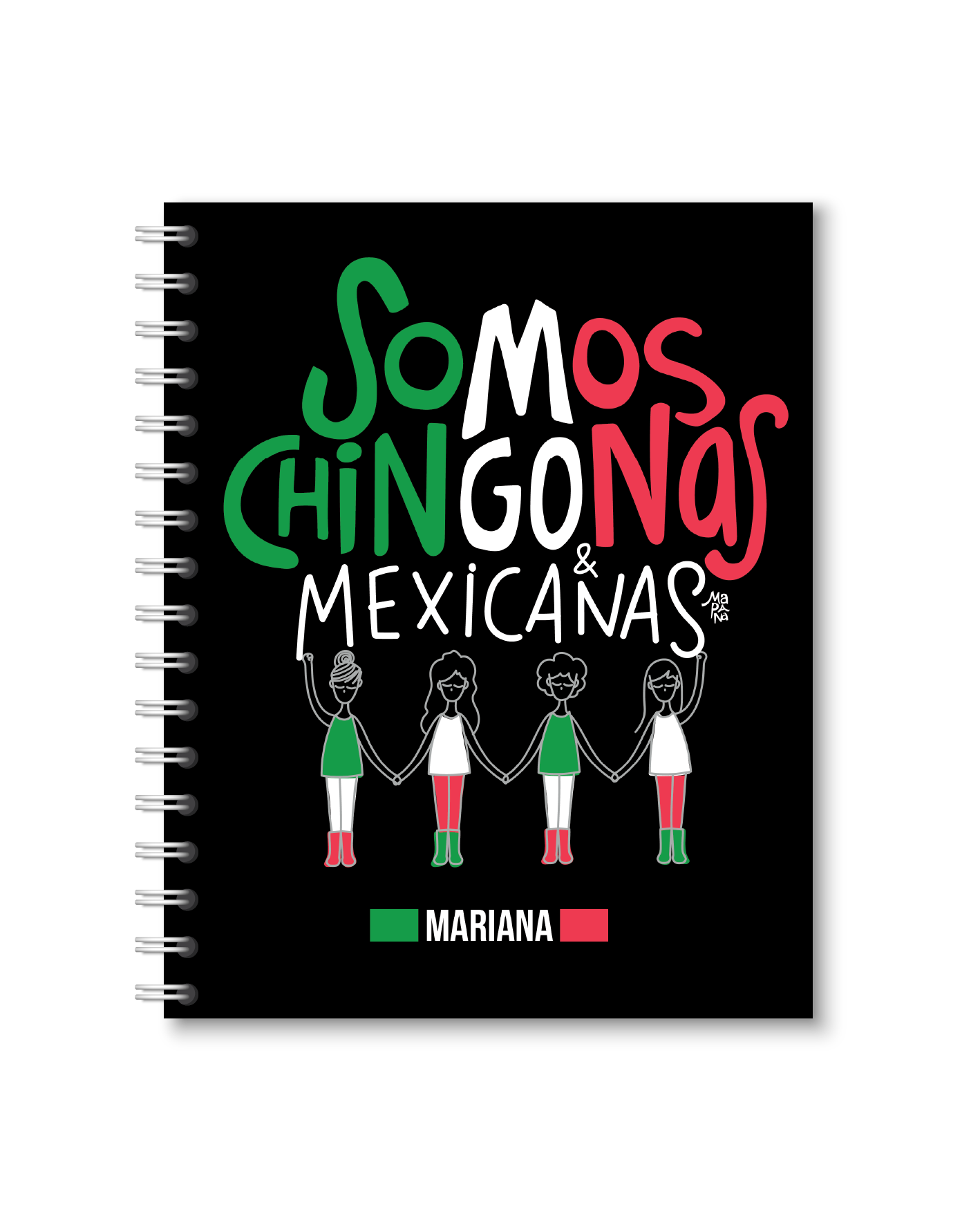 Libreta Somos Chingonas & Mexicanas
