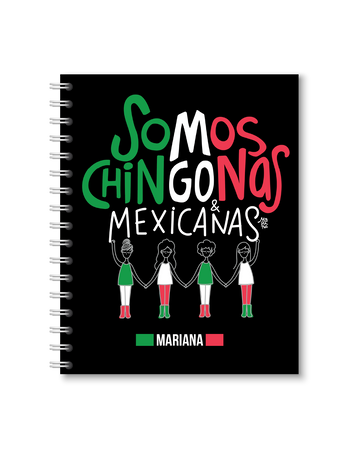 Libreta Somos Chingonas & Mexicanas