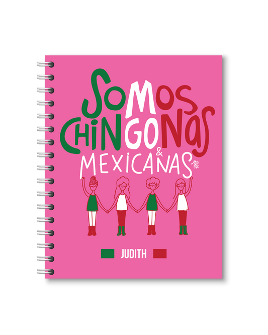 Libreta Somos Chingonas & Mexicanas