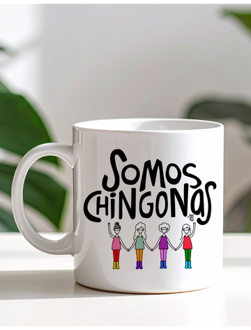 Taza Somos Chingonas